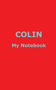 Paperback COLIN My Notebook Book