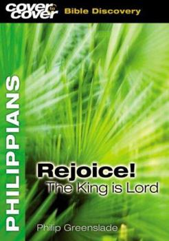 Paperback Philippians: Rejoice The King Is Lord Book