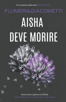 Paperback Aisha Deve Morire [Italian] Book