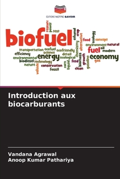 Paperback Introduction aux biocarburants [French] Book