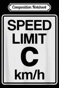 Composition Notebook: Speed Limit is Light Speed for Engineers and Nerds Journal/Notebook Blank Lined Ruled 6x9 100 Pages