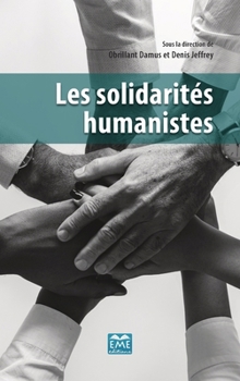 Paperback Les solidarités humanistes [French] Book