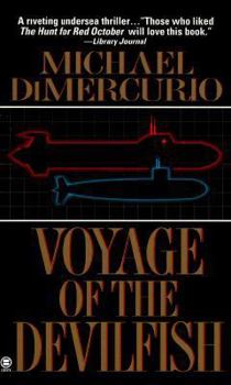 Voyage of the Devilfish - Book #1 of the Michael Pacino