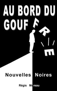 Paperback Au bord du gouffre [French] Book