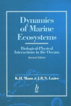 Paperback Dynamics of Marine Ecosystems: Biological-Physicalinteractions in the Oceans Book