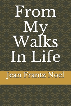 Paperback From My Walks in Life Book