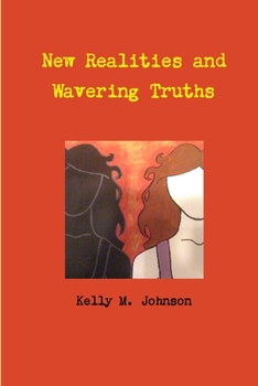 Paperback New Realities and Wavering Truths Book