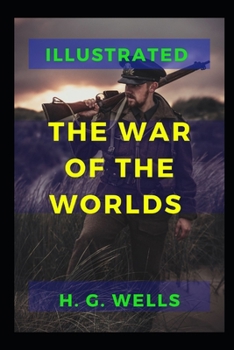 Paperback The War of the Worlds Illustrated Book