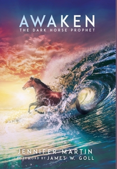 Hardcover Awaken: The Dark Horse Prophet Book