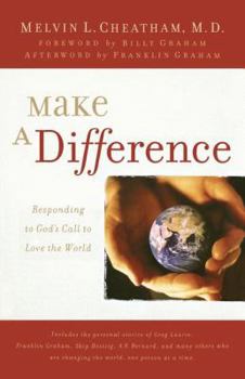 Make a Difference: Responding to God's Call to Love the World
