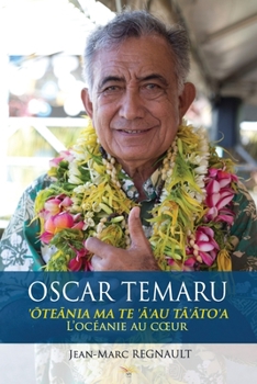 Paperback Oscar Temaru: L'océanie au coeur [French] Book
