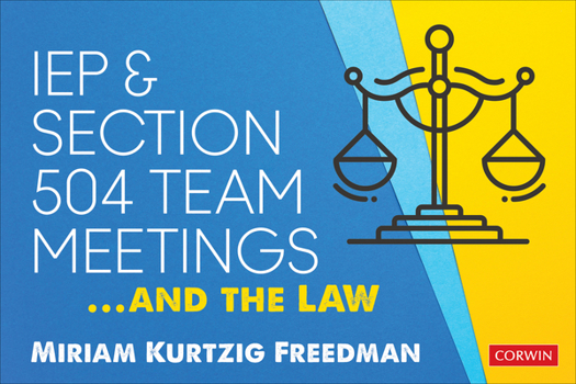 Paperback IEP and Section 504 Team Meetings...and the Law Book