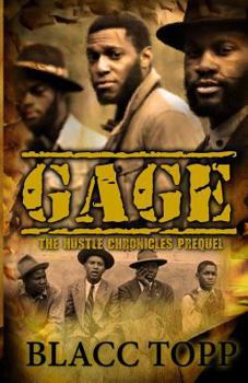 Paperback Gage: The Hustle Chronicles Prequel Book