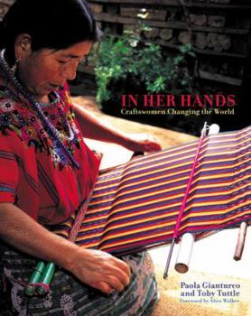 Paperback In Her Hands: Craftswomen Changing the World Book