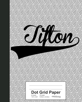 Paperback Dot Grid Paper: TIFTON Notebook Book