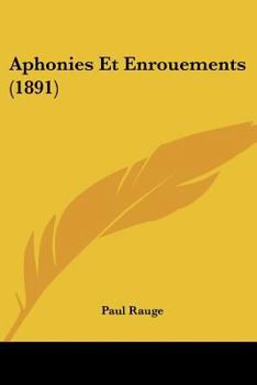 Paperback Aphonies Et Enrouements (1891) [French] Book
