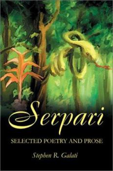 Paperback Serpari: Selected Poetry and Prose Book