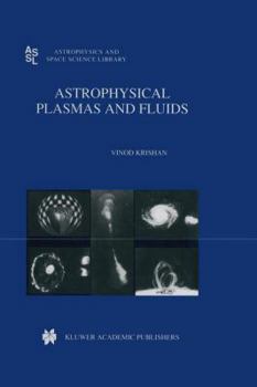 Paperback Astrophysical Plasmas and Fluids Book