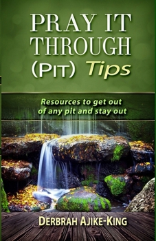 Paperback Pray It Through: (PIT) Tips Book