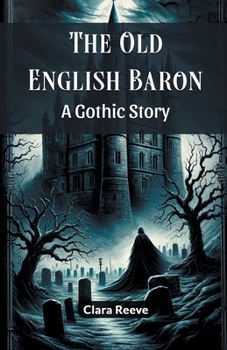 Paperback The Old English Baron A Gothic Story Book