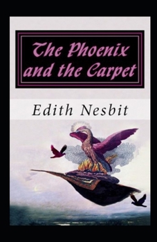 Paperback The Phoenix and the Carpet illustrated Book