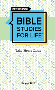 Cards Bible Studies for Life: Preschool Take-Home Cards Summer 2022 Book