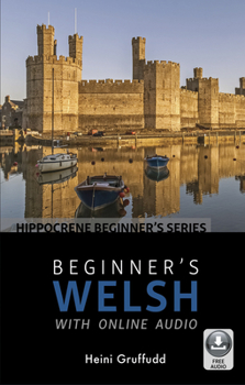 Paperback Beginner's Welsh with Online Audio Book