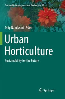 Paperback Urban Horticulture: Sustainability for the Future Book