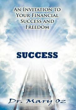 Hardcover An Invitation to Your Financial Success and Freedom Book