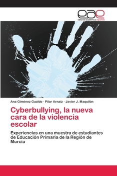 Paperback Cyberbullying, la nueva cara de la violencia escolar [Spanish] Book