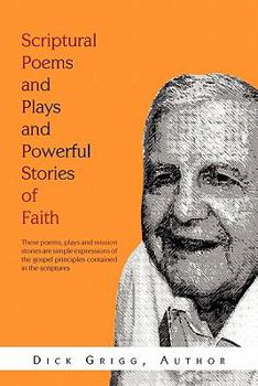 Paperback Scriptural Poems and Plays and Powerful Stories of Faith Book