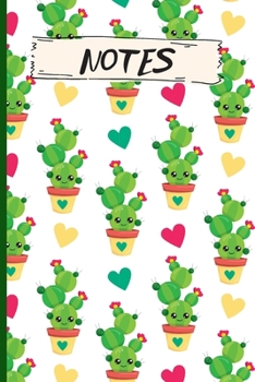Notes: 120 Lined Pages - 6 x 9 - Journal For Organizing/Consolidating Notes In One Place - Cactus Design (Communication Book, Writing Pad)