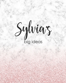 Paperback Sylvia's Big Ideas: Personalized Notebook - 8x10 Lined Women's Journal Book