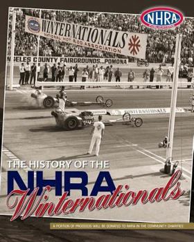 Paperback The History of the NHRA Winternationals Book
