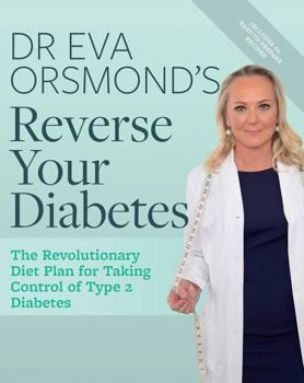 Paperback Dr Eva Orsmond's Reverse Your Diabetes Book