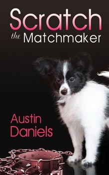 Paperback Scratch the Matchmaker Book