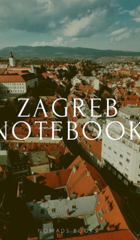 Hardcover Zagreb notebook Book