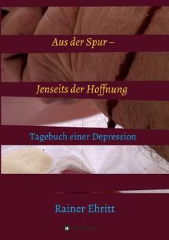 Paperback Aus der Spur - jenseits der Hoffnung [German] Book