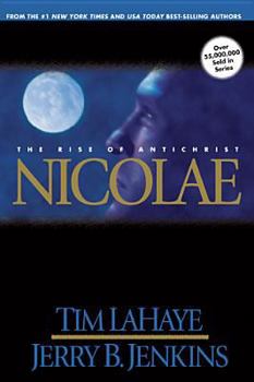 Hardcover Nicolae: The Rise of the Antichrist Book