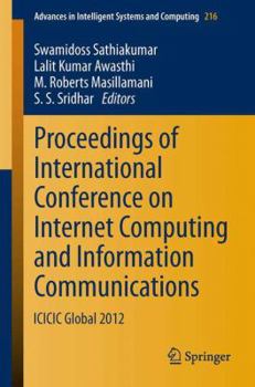 Paperback Proceedings of International Conference on Internet Computing and Information Communications: ICICIC Global 2012 Book
