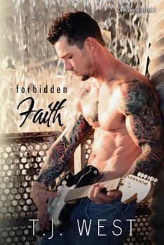 Forbidden Faith - Book #1 of the Downtown