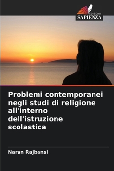 Paperback Problemi contemporanei negli studi di religione all'interno dell'istruzione scolastica [Italian] Book