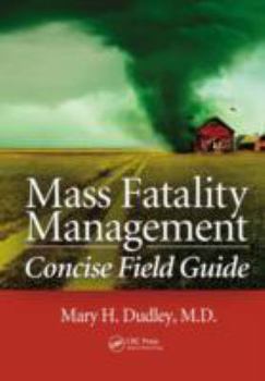 Paperback Mass Fatality Management Concise Field Guide Book