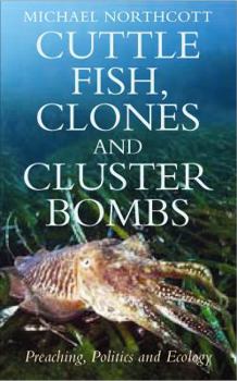 Paperback Cuttle Fish, Clones and Cluster Bombs Book