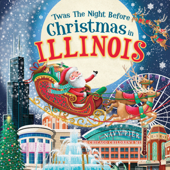 Hardcover 'Twas the Night Before Christmas in Illinois Book