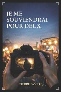 Paperback Je me souviendrai pour deux [French] Book