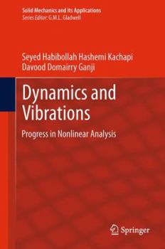 Paperback Dynamics and Vibrations: Progress in Nonlinear Analysis Book
