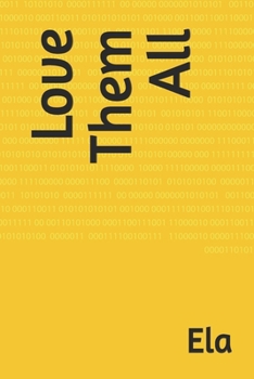 Paperback Love Them All Book