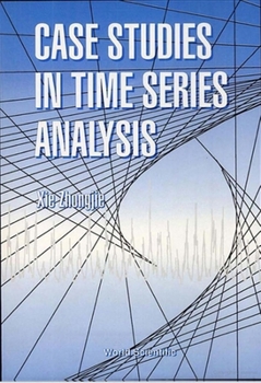 Hardcover Case Studies in Time Series Analysis Book