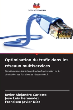 Paperback Optimisation du trafic dans les réseaux multiservices [French] Book